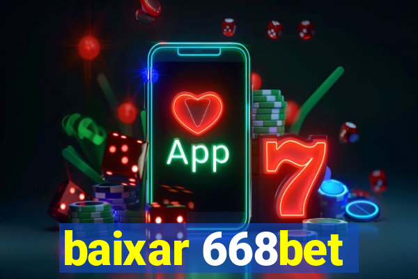 baixar 668bet